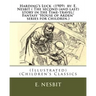 Harding's Luck (1909) by: E. Nesbit ( The second (and last) story in the Time-travel/Fantasy "House of Arden" series for children.): (Illustrate