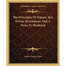 The Principles Of Nature, Her Divine Revelations And A Voice To Mankind