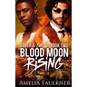 Blood Moon Rising