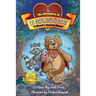 A Heart's Journey Home: The Adventures of Eli Benjamin Bear Vol. I