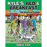 Kyle's Bed & Breakfast: Without Reservations