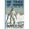 No Trace of Honor