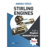STIRLING ENGINES α, β, γ, Ringbom, MANSON Engine: 18 engines you can build
