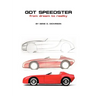 GDT Speedster From Dream to Reality