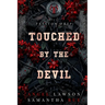 Touched by the Devil