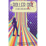 Roller Girl