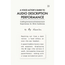 A Voice Actor's Guide to Audio Description Performance: Crafting Immersive Entertainment Experiences for Blind Audiences