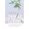 Family of Fallen Leaves: Stories of Agent Orange by Vietnamese Writers