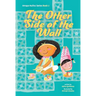 The Other Side of the Wall (Amaya Nuñez, Book #2)
