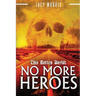 This Rotten World: No More Heroes