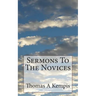 Sermons To The Novices