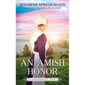 An Amish Honor (King Family Saga - 3): An Amish Romance