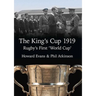 The King's Cup 1919: Rugby's First 'World Cup'