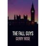 The Fall Guys (Revised Edition)