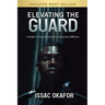 Elevating the Guard: A Path to Excellence for Security Officers