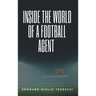 Inside the World of a Football Agent