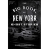The Big Book of New York Ghost Stories