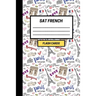 SAT French: Create your own SAT French vocabulary Flash cards. Includes Spaced Repetition and Lapse Tracker (480 cards)