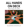 All Hands on Deck: Tales from the Table