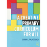A Creative Primary Curriculum for All