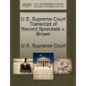 U.S. Supreme Court Transcript of Record Spreckels V. Brown