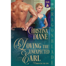 Loving the Unexpected Earl: A Regency Historical Romance
