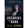 A Very Corporate Affair book 5: Breaking the Bank