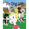 Ten Dog Walk