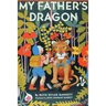 My Father's Dragon (Illustrated by Ruth Chrisman Gannett)