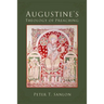 Augustine's Theology of Preaching