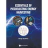 Essentials of Piezoelectric Energy Harvesting