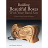 Building Beautiful Boxes with Your Band Saw