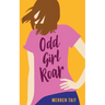 Odd Girl Roar