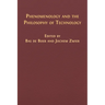 Phenomenology and the Philosophy of Technology