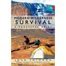 Modern Wilderness Survival: A Practical Guide