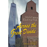 Across the Great Divide: A Memoir