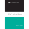 II Corinthians: A Commentary
