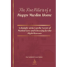 The Five Pillars of a Happy Muslim Home: Scholarly Advice on the Secret of Marital Love and Choosing for the Right Reasons