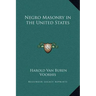 Negro Masonry in the United States