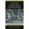 'If You Knew the Conditions': A Chronicle of the Indian Medical Service and American Indian Health Care, 1908-1955