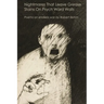 Nightmares That Leave Grease Stains On Psych Ward Walls: Poems on endless war