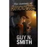 The Casebook of Raymond Odell