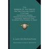 The Mirror Of The Graces Or The English Lady's Costume: Containing General Instructions For Combining Elegance, Simplicity, And Economy With Fashion I