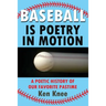 Baseball Poetry In Motion