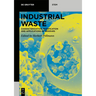 Industrial Waste: Characterization, Modification and Applications of Residues