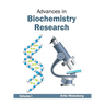 Advances in Biochemistry Research: Volume I