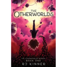 The Otherworlds: Book One