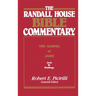 The Randall House Bible Commentary: The Gospel of John