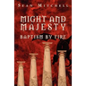Might and Majesty: Baptism by Fire