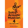 Solo Acoustic Musician 4: The Open Mic